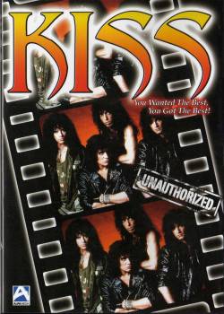 Kiss : You Wanted the Best, You Got the Best